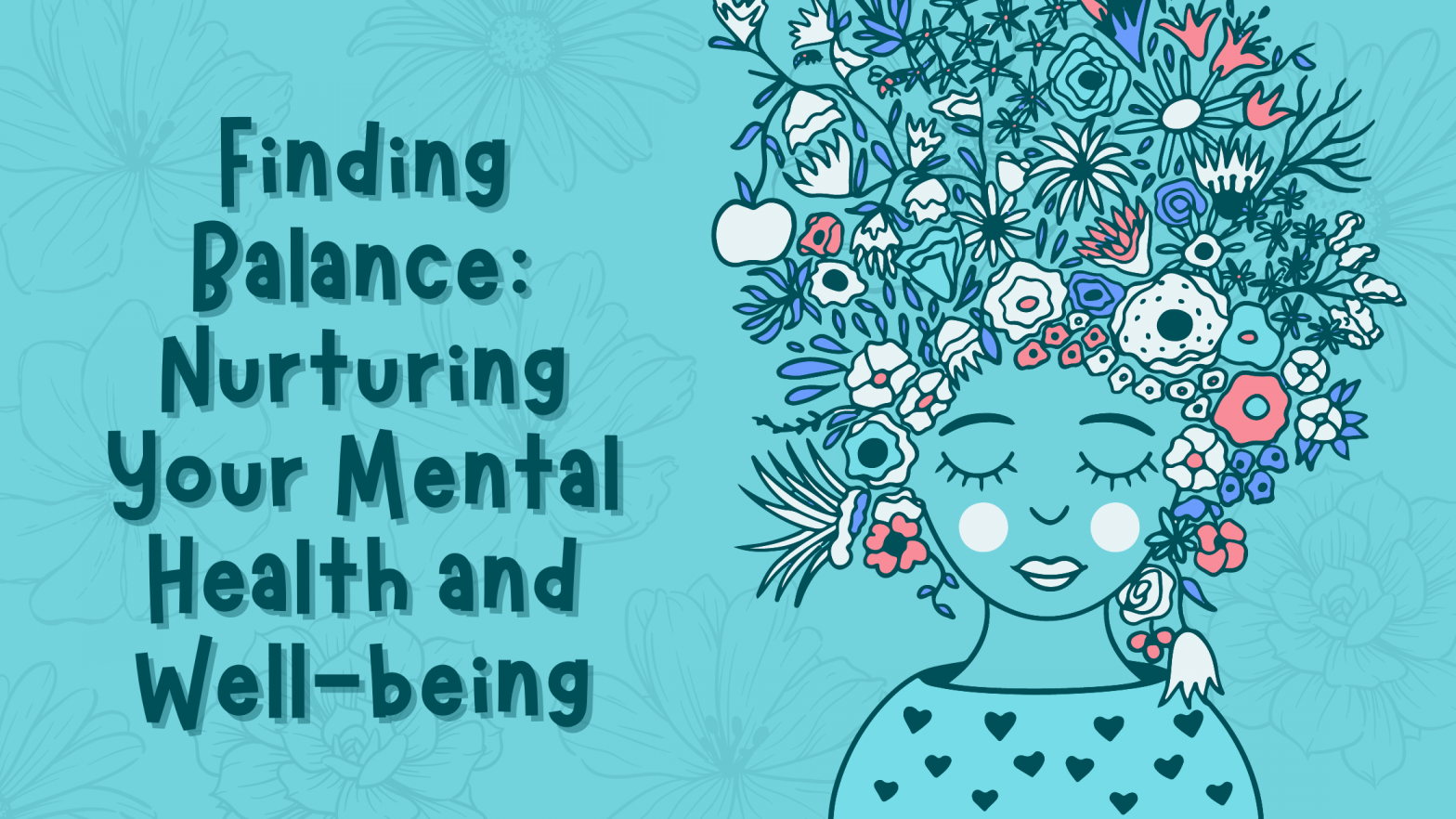 Finding Balance Nurturing Your Mental Health and Well-being